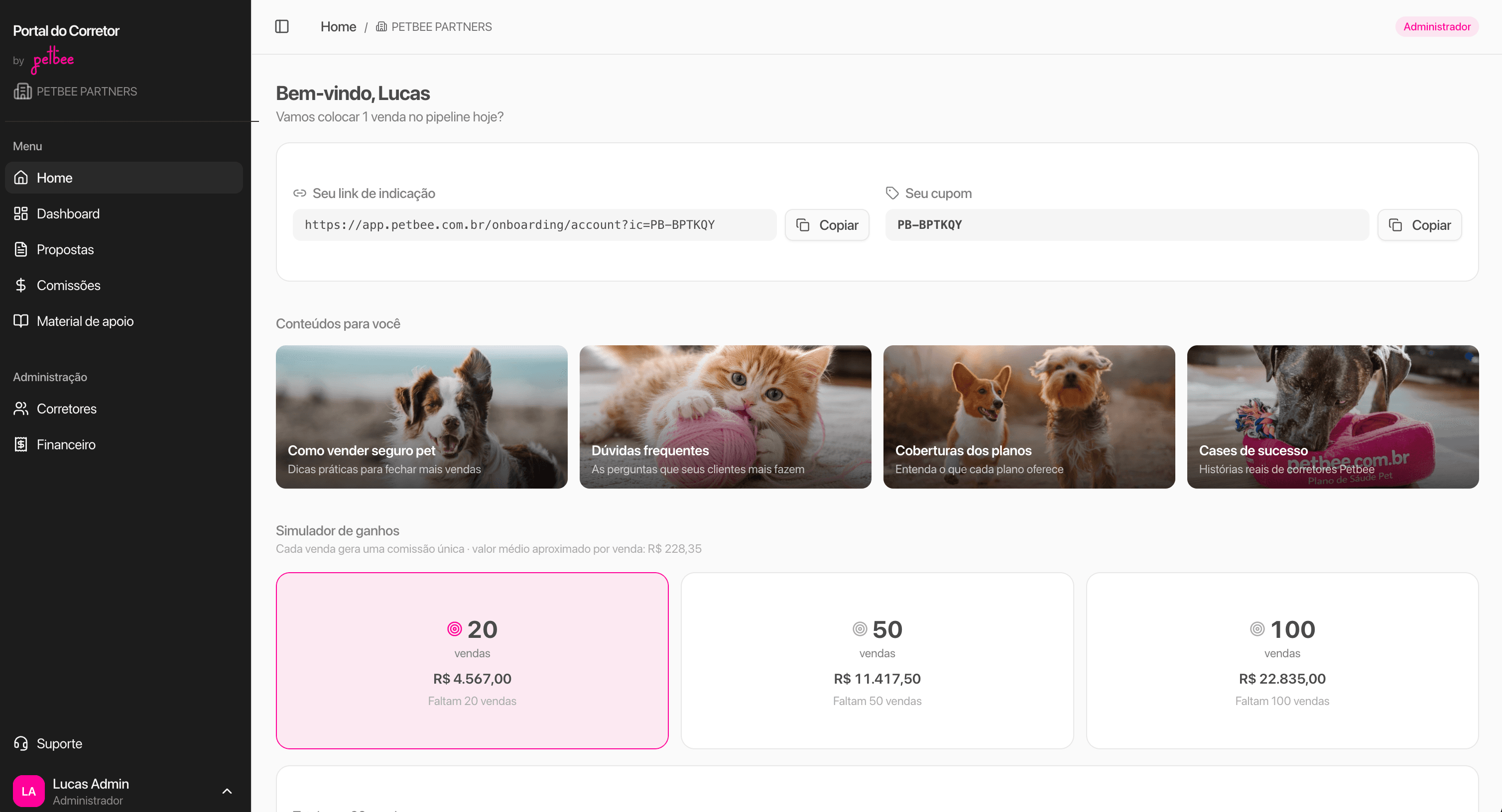 Portal do Corretor Petbee — dashboard com propostas, comissões e materiais